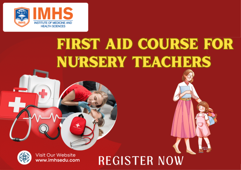 FIRST AID COURSE FOR NURSERY TEACHERS