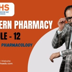 Modern Pharmacy Course – PHARMACY COURSE (SLMC Registration) - Module 12