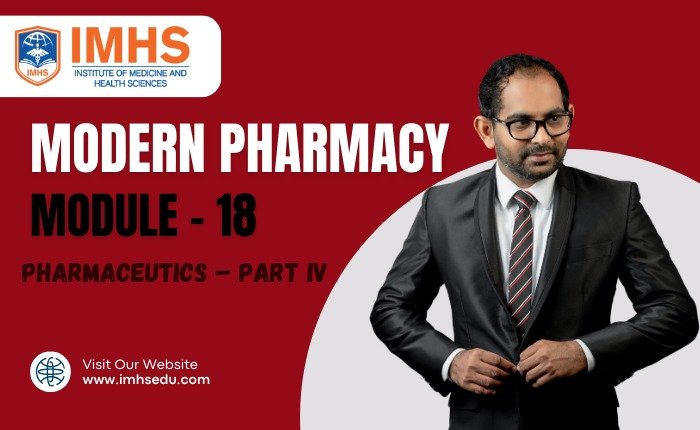 Modern Pharmacy Course – PHARMACY COURSE (SLMC Registration) – Module 18