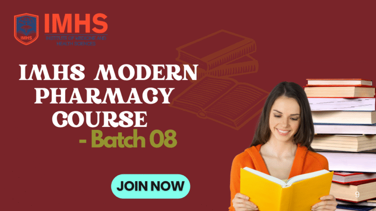 IMHS MODERN PHARMACY COURSE – Batch 08