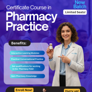 CERTIFICATE COURSE IN PHARMACY PRACTICE